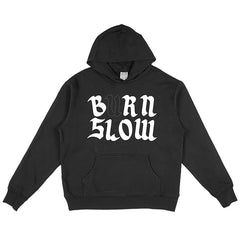 Burn Slow Entertainment hooded sweatshirt - Missing U